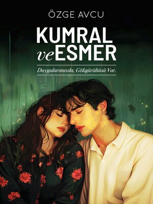 cover image of Kumral ve Esmer